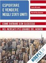 Manuale export per l'America Guida alle esportazioni verso gli Stati Uniti