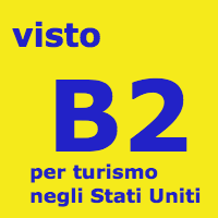 Visto B2 per Turismo negli Stati Uniti