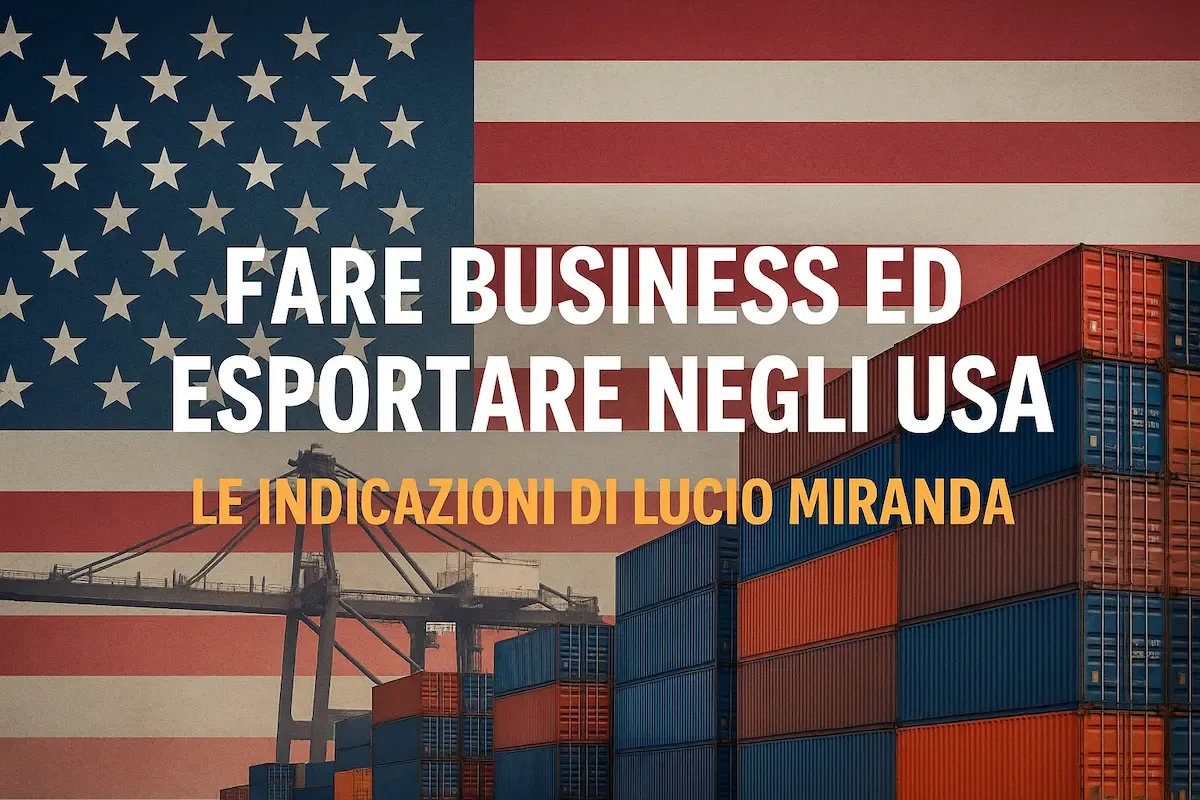 I consigli di Lucio Miranda per esportare in America nella trasmissione radiofonica Focus Economia di Radio24