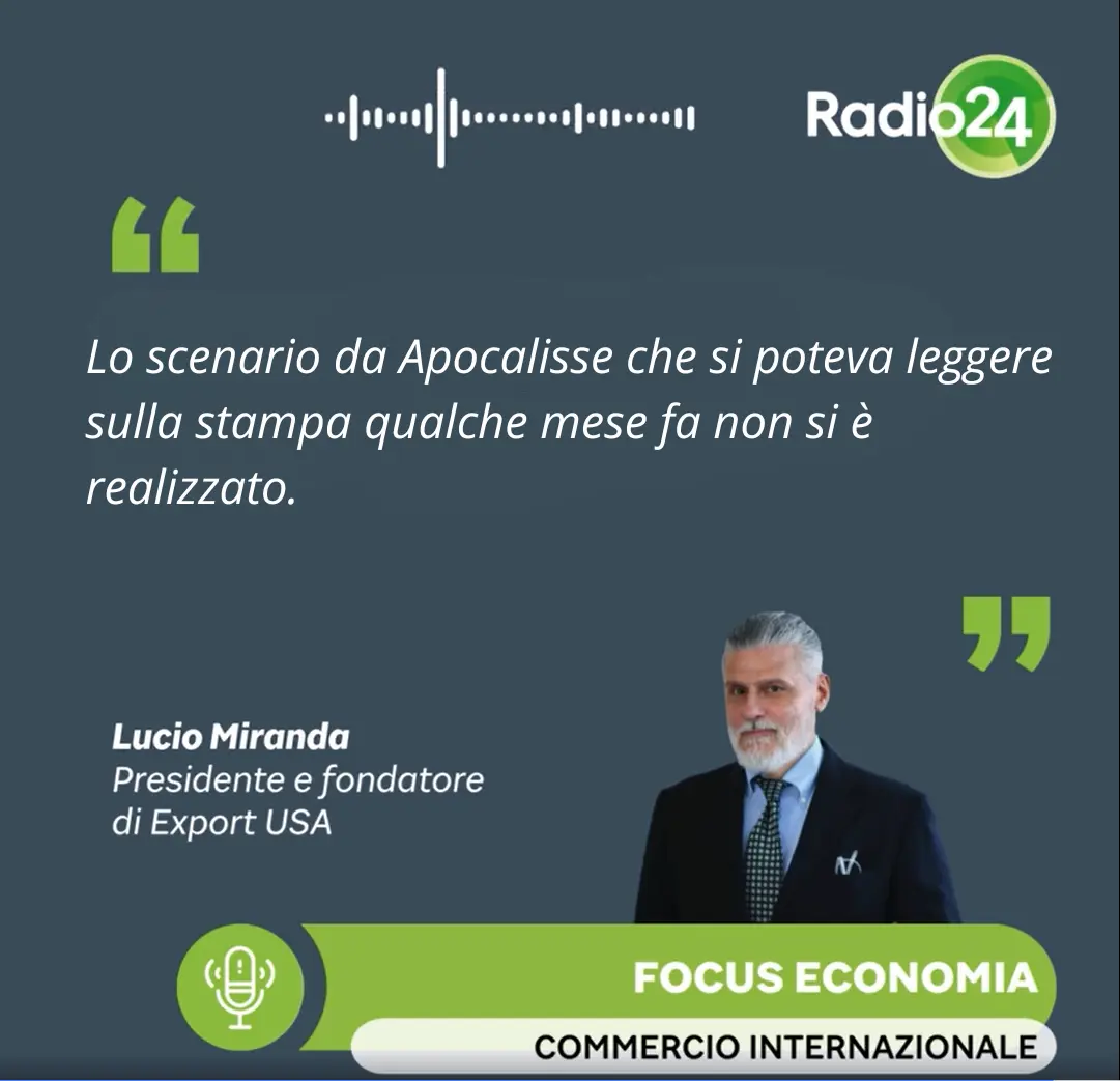 citazione di Lucio Miranda di ExportUSA dell'effetto dazi sul made in italy